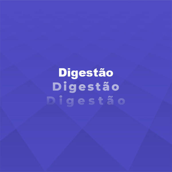 Digestão