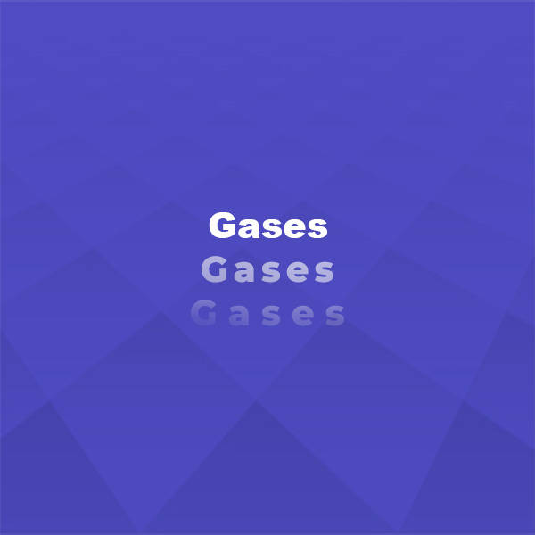 Gases