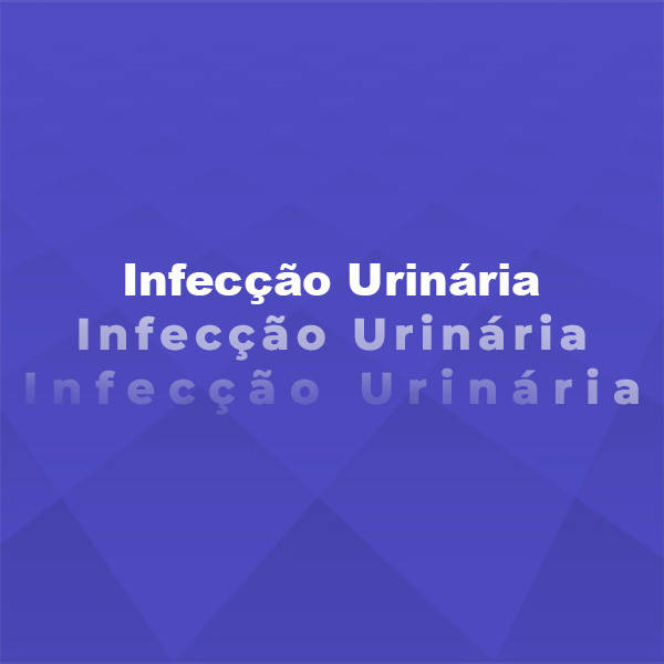 Infecção Urinária